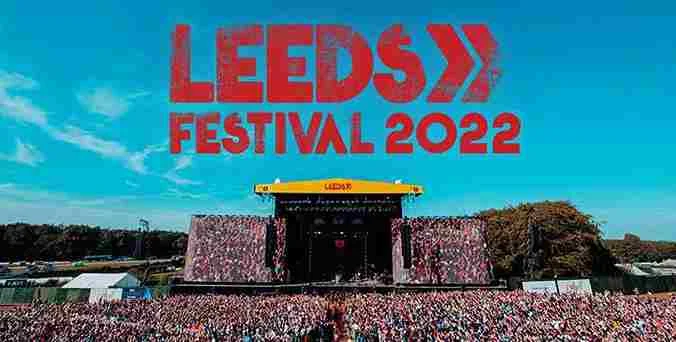 Leeds festival 2022